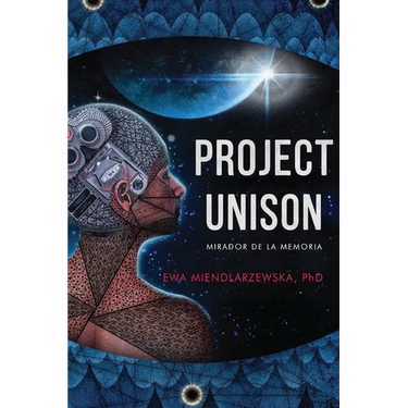 Project Unison: A NeuroScience Fiction Suspense