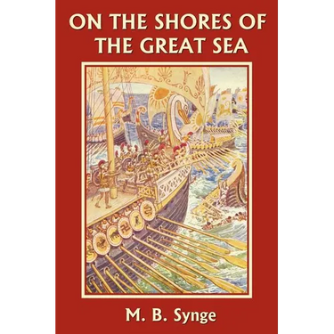 On the Shores of the Great Sea (Yesterday's Classics)