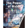 The Power of Water: A Primer for Anyone Entering the Water Industry