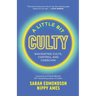 A Little Bit Culty: Navigating Cults, Control and Coercion