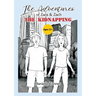 The Adventures of Zara & Zach - The Kidnapping