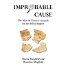 Improbable Cause