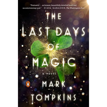 The Last Days of Magic