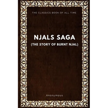 Njal's Saga (The Story of Burnt Njal)