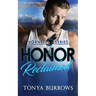 Honor Reclaimed