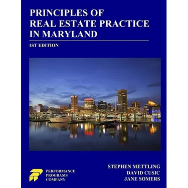 Principles of Real Estate Practice in Maryland: 1st Edition