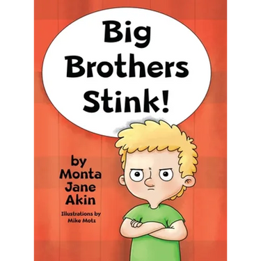 Big Brothers Stink!