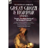 The Fourth Leonaur Book of Great Ghost and Horror Stories: Twenty-Two Short Stories of the Strange and Unusual Including 'The Shadow of a Midnight', '