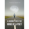 A Journey Into the Mind of a Poet