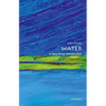 Water: A Very Short Introduction