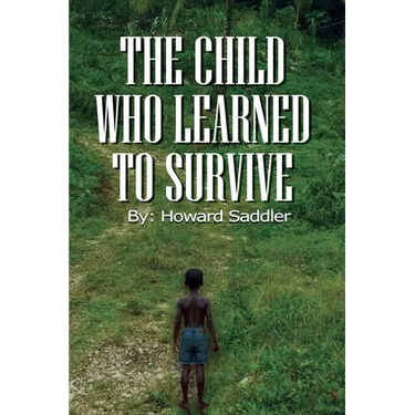 The Child Who Learned to Survive
