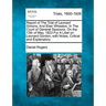 Report of the Trial of Leonard Simons, and Eber Wheaton, in the Court of General Sessions, on the 13th of May, 1823 for a Libel on Leonard Gordon, wit