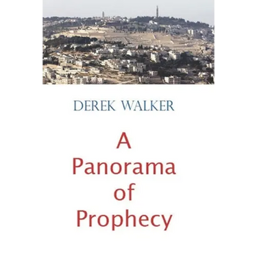 A Panorama of Prophecy