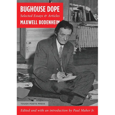 Bughouse Dope: Selected Essays & Articles