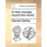 A New Voyage Round the World.