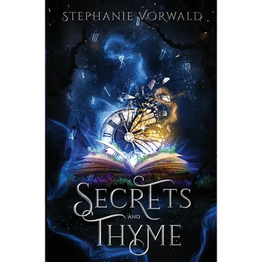 Secrets & Thyme: Secrets & Thyme