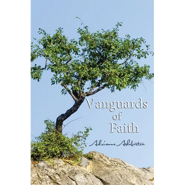 Vanguards of Faith: Learning to Live by Faith Alone