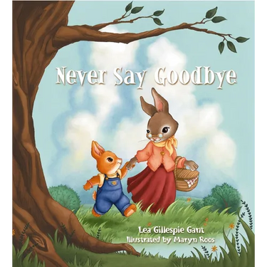 Never Say Goodbye