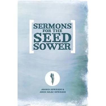 Sermons For The Seed Sower