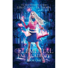Elemental Fae Academy: Book One