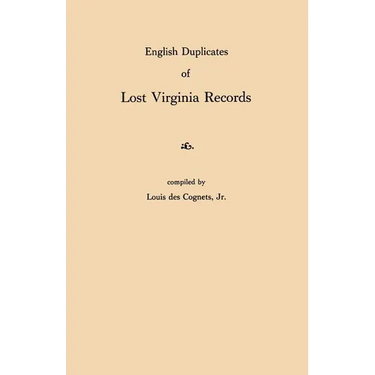 English Duplicates of Lost Virginia Records