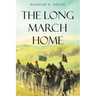 The Long March Home