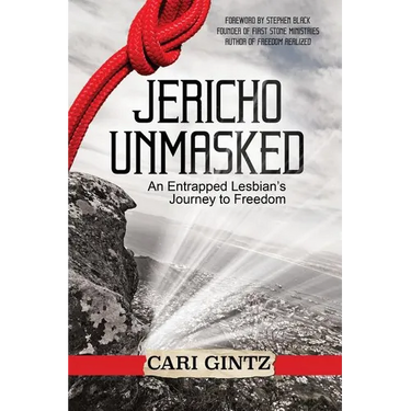 Jericho Unmasked: An Entrapped Lesbian's Journey to Freedom