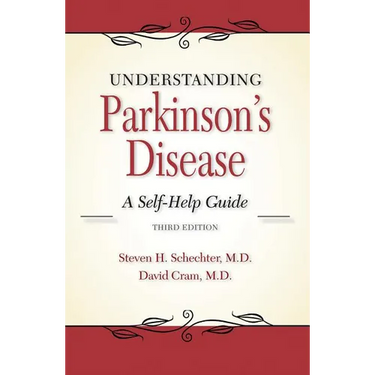Understanding Parkinson's Disease: A Self-Help Guide