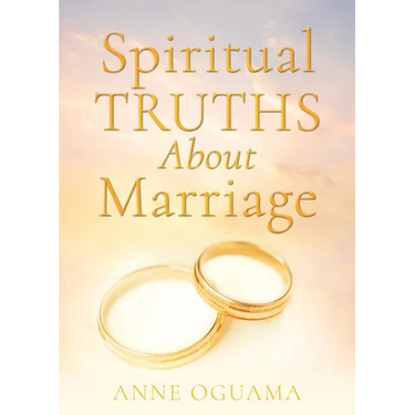 Spiritual Truths About Marriage