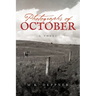 Photographs of October: A Historical Thriller from America's Heartland