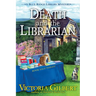 Death and the Librarian: A Blue Ridge Library Mystery