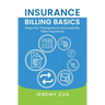 Insurance Billing Basics: Steps for Therapists to Successfully Take Insurance