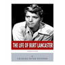 American Legends: The Life of Burt Lancaster