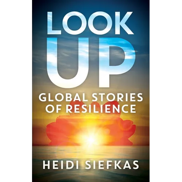 Look Up-Global Stories of Resilience