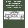 HMMWV "Hummer" M1113 Series Operators Manual TM 9-2320-387-10