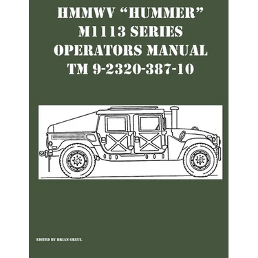 HMMWV "Hummer" M1113 Series Operators Manual TM 9-2320-387-10