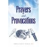 Prayers and Provocations