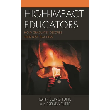High-Impact Educators: How Graduates Describe Their Best Teachers