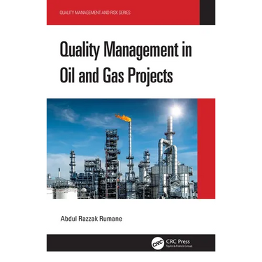 Quality Management in Oil and Gas Projects