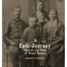 Epic Journey: The Life and Times of Wasyl Kushnir