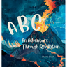 ABC An Adventure Through Revelation