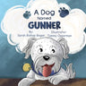 A Dog Named Gunner