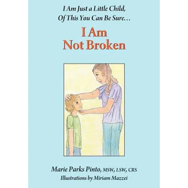 I Am Not Broken