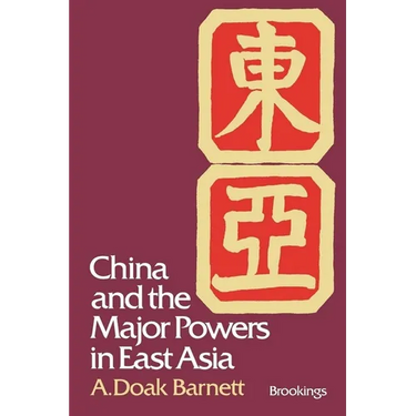 China and the Major Powers in East Asia
