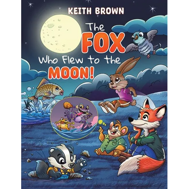 The Fox Who Flew to the Moon!