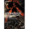 Introduction to Global Military History: 1775 to the Present Day