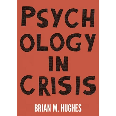 Psychology in Crisis