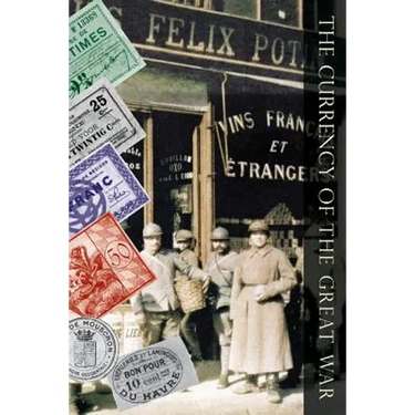 Currency of the Great War
