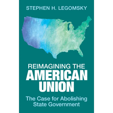 Reimagining the American Union