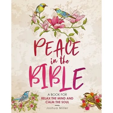 Peace in the Bible: A Book for Relax the Mind and Calm the Soul: Psalms Coloring Book for Adults Big Words: Find Peace and Hope// A Book f